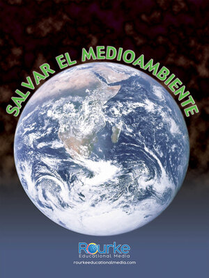 cover image of Salvar el medioambiente (Saving the Environment)